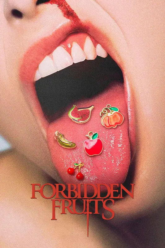 Forbidden Fruits (2026) 4k