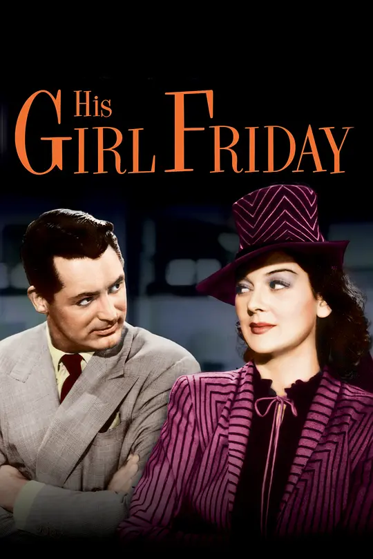 His Girl Friday (1949) 4k