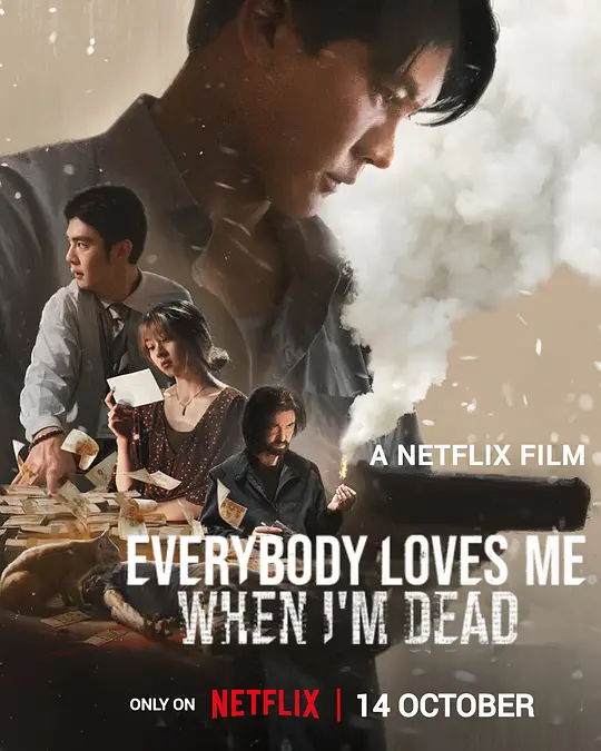 Everybody Loves Me When I'm Dead (2025) 4k