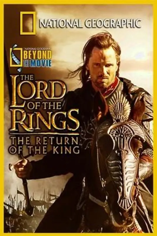 Beyond the Movie: The Return of the King (2003) 4k