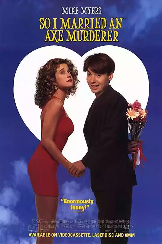 So I Married an Axe Murderer (1993) 4k