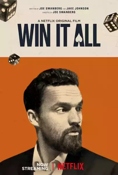Win It All (2017) 4k