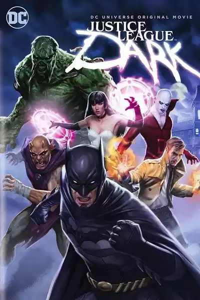 Justice League Dark (2017) 4k