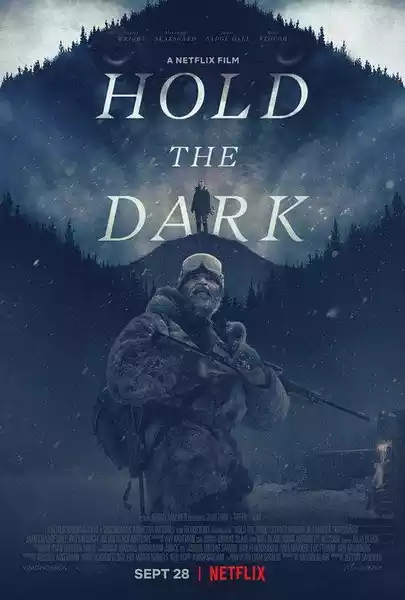 Hold the Dark (2018) 4k