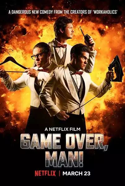 Game Over, Man! (2018) 4k