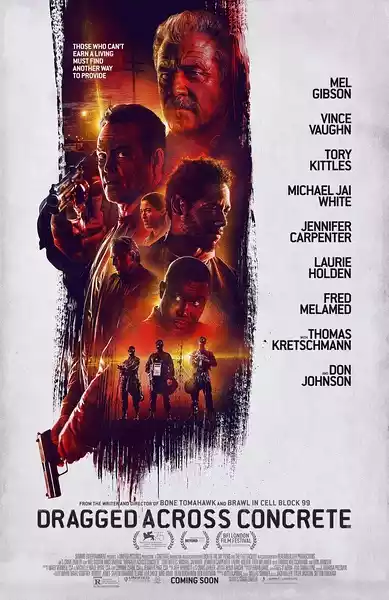 Dragged Across Concrete (2018) 4k