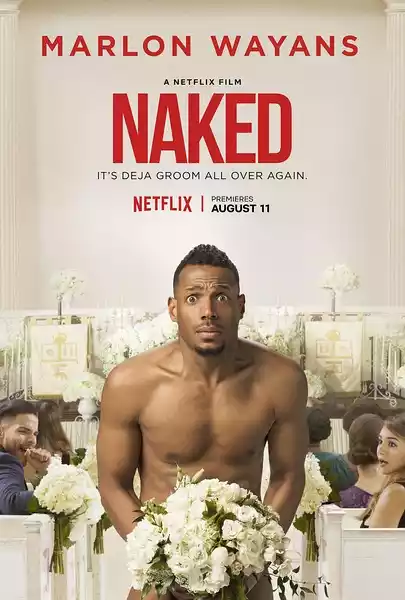 Naked (2017) 4k