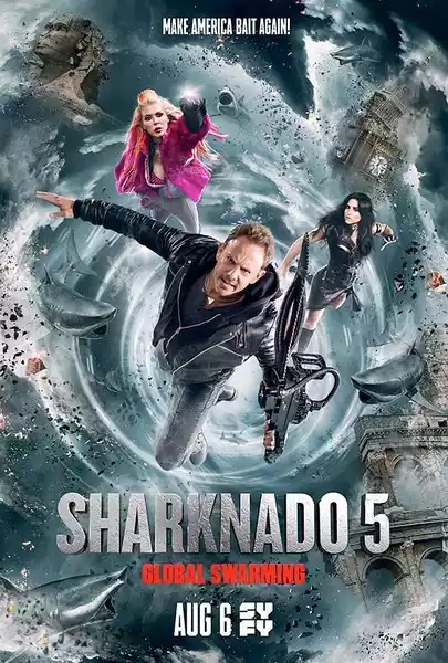 Sharknado 5: Global Swarming (2017) 4k
