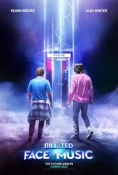 Bill & Ted Face the Music (2020) 4k
