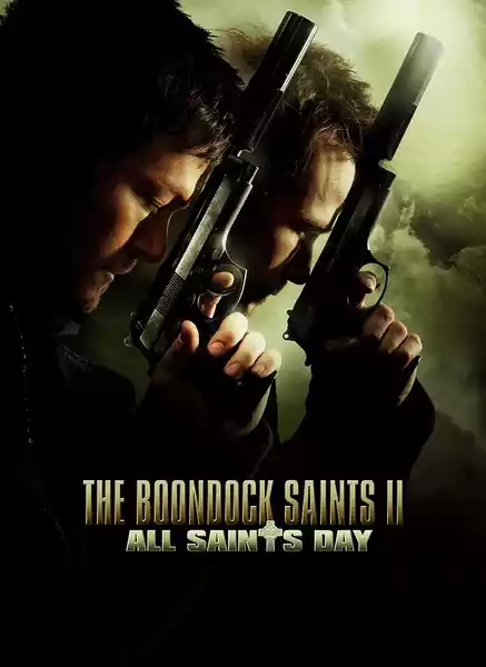 The Boondock Saints II: All Saints Day (2009) 4k