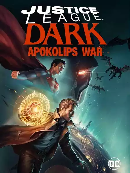 Justice League Dark: Apokolips War (2020) 4k
