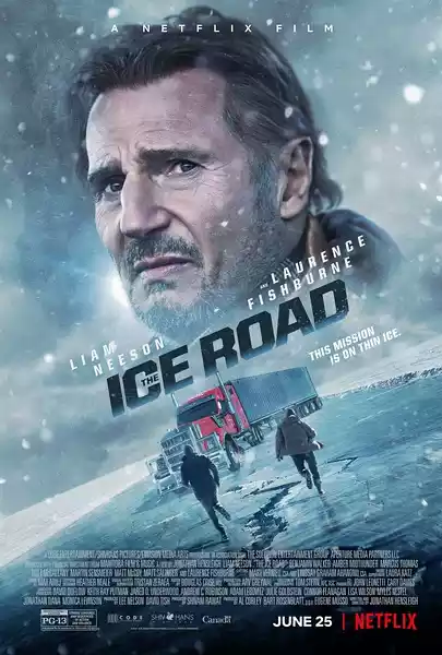 The Ice Road (2021) 4k