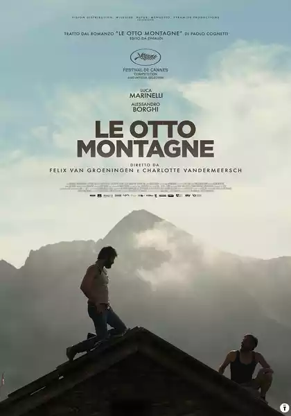 Le otto montagne (2022) 4k