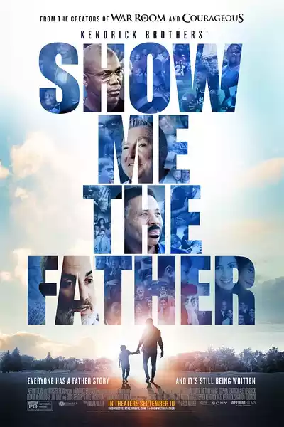 Show Me the Father (2021) 4k