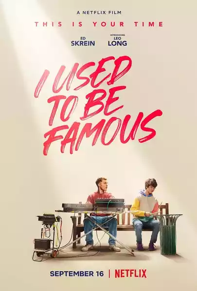 I Used to Be Famous (2022) 4k