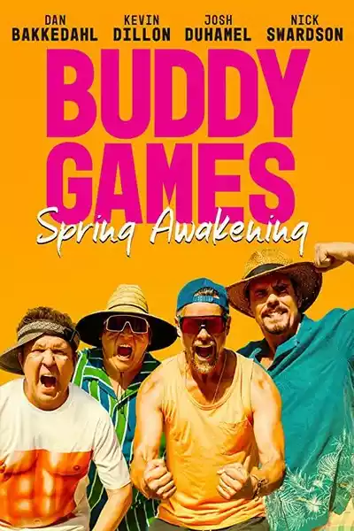 Buddy Games: Spring Awakening (2023) 4k