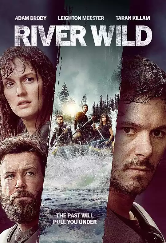 River Wild (2023) 4k
