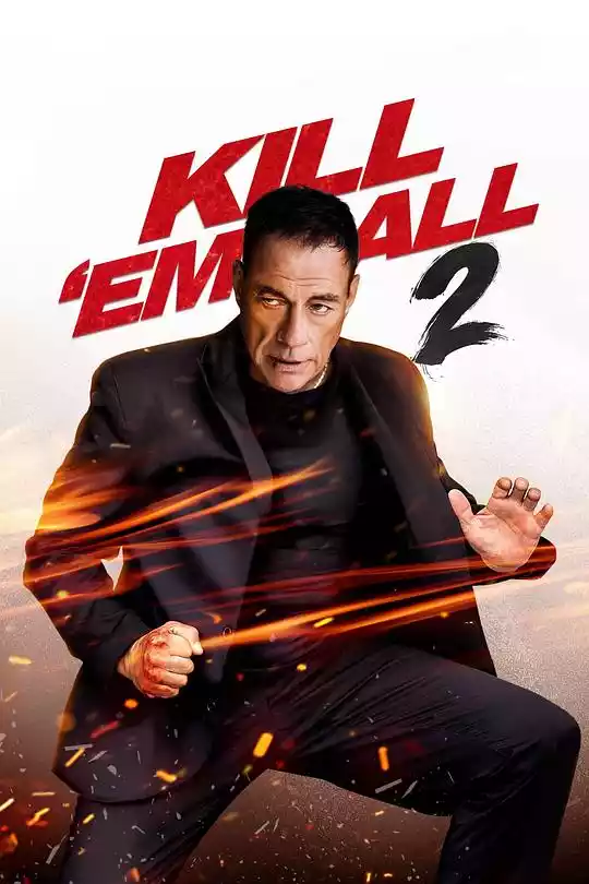 Kill'em All 2 (2024) 4k