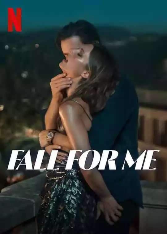 Fall for Me (2025) 4k