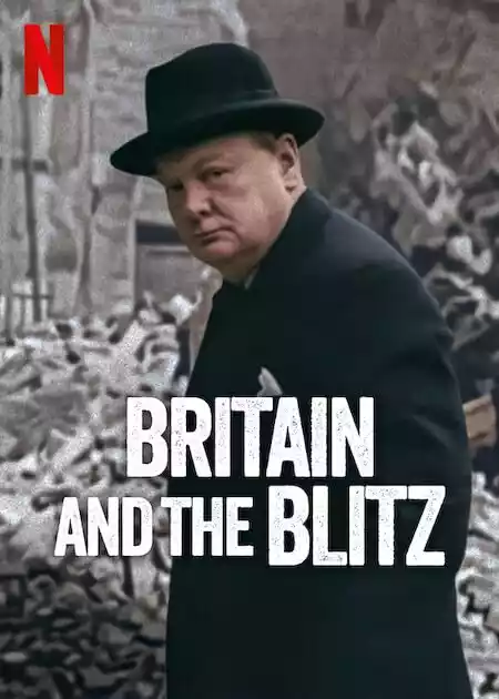 Britain and the Blitz (2025) 4k