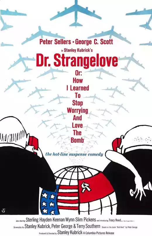 Dr. Strangelove or: How I Learned to Stop Worrying and Love the Bomb (1964) 4k