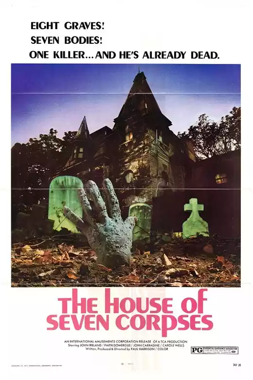 The House of Seven Corpses (1974) 4k