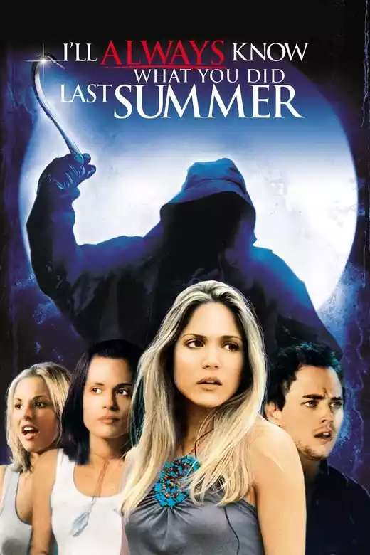 I'll Always Know What You Did Last Summer (2006) 4k