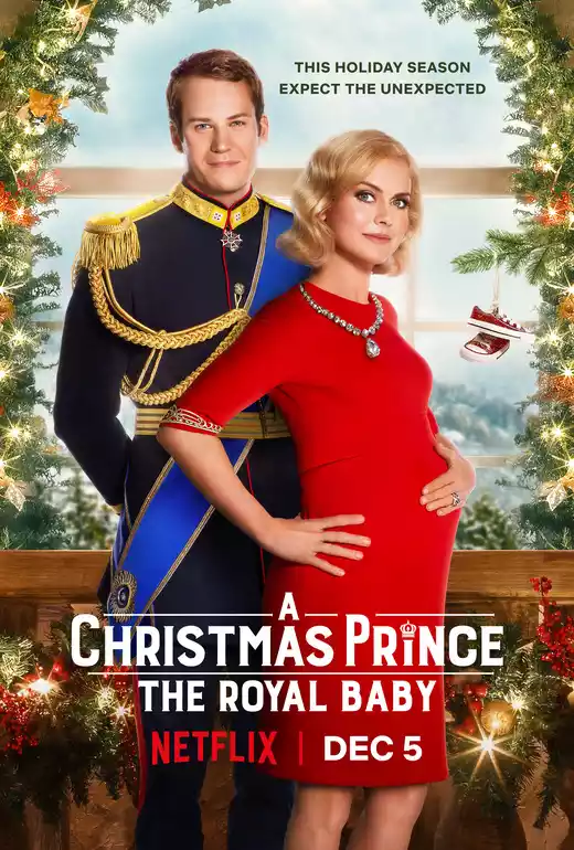 A Christmas Prince: The Royal Baby (2019) 4k