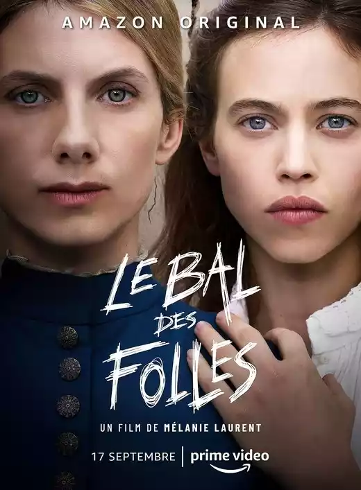 Le bal des folles (2021) 4k