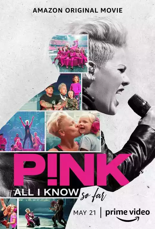 P!nk: All I Know So Far (2021) 4k