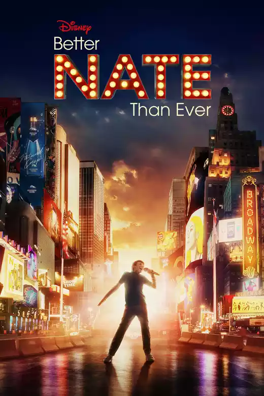 Better Nate Than Ever (2022) 4k