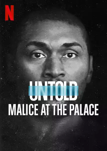 Malice at the Palace (2021) 4k