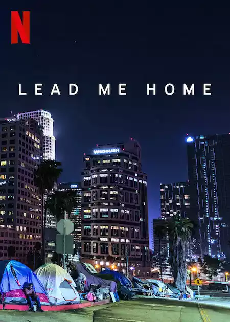 Lead Me Home (2021) 4k
