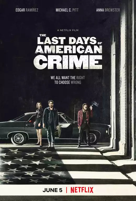 The Last Days of American Crime (2020) 4k