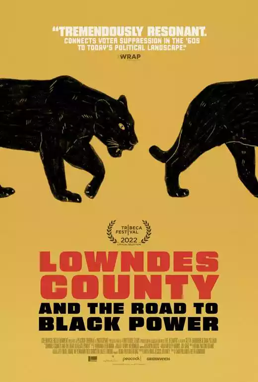 Lowndes County and the Road to Black Power (2022) 4k