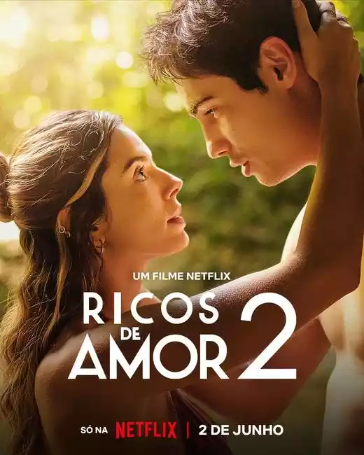 Ricos de Amor 2 (2023) 4k