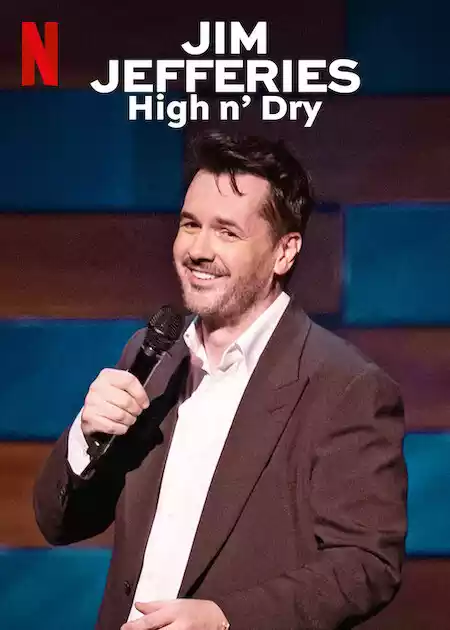 Jim Jefferies: High & Dry (2023) 4k