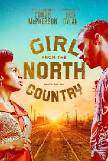 Girl from the North Country (2024) 4k