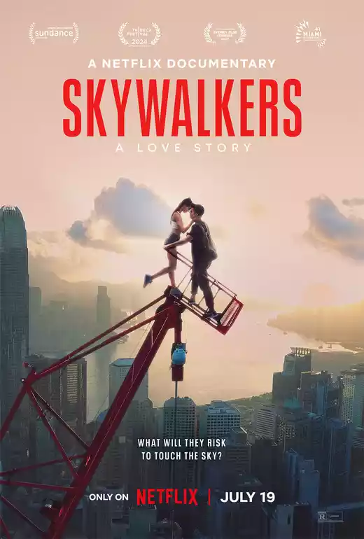 Skywalkers: A Love Story (2024) 4k