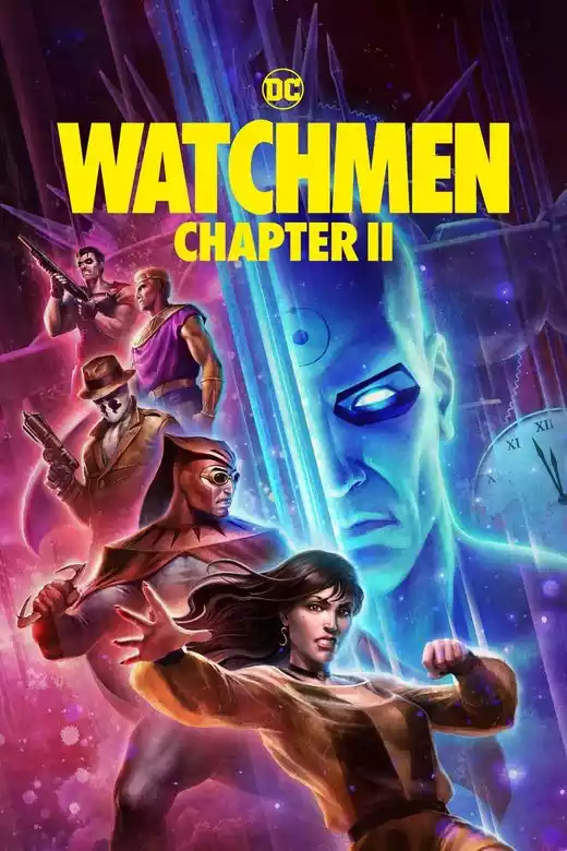 Watchmen: Chapter II (2024) 4k