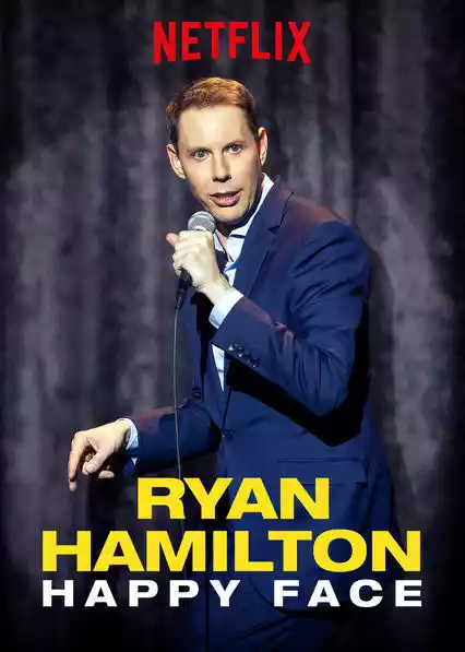 Ryan Hamilton: Happy Face (2017) 4k