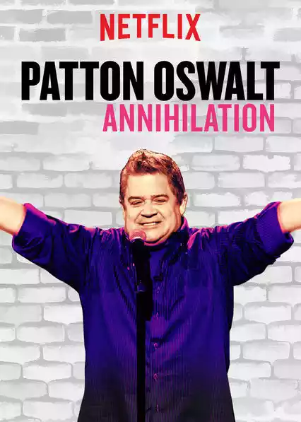 Patton Oswalt: Annihilation (2017) 4k
