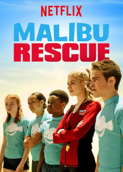 Malibu Rescue (2019) 4k